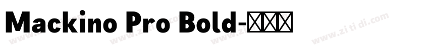 Mackino Pro Bold字体转换